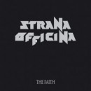 STRANA OFFICINA - The Faith (2018) CD